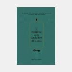 El evangelio viene con la llave de la casa