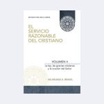El servicio razonable del cristiano, vol. 4