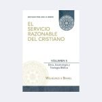 El servicio razonable del cristiano, vol.5