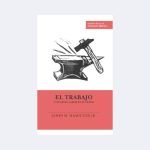 El trabajo y nuestra labor en el Señor