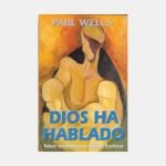 Dios ha hablado