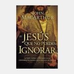 EL Jesús que no puedes ignorar