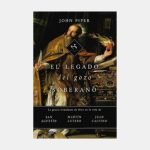 El legado del gozo soberano