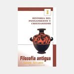 Historia del pensamiento y cristianismo I: filosofía antigua