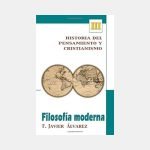 Historia del pensamiento y cristianismo III: filosofía moderna