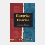 Historias y falacias