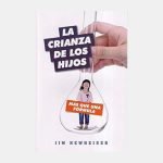 La crianza de los hijos