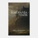 La soberanía de Dios