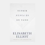 Sufrir nunca es en vano