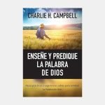 Enseñe y predique la Palabra de Dios