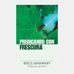 Predicando con frescura