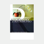 Reformando el matrimonio