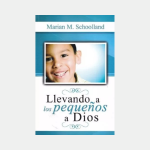 Llevando a los pequeños a Dios
