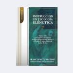 Instrucción en teología elénctica VOL2