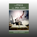 La paga del pecado