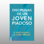 Disciplinas de un joven piadoso