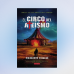 El circo del ateísmo