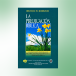 La Predicacion Biblica