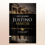 Obras escogidas de Justino Mártir