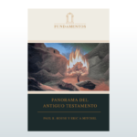 Panorama del Antiguo Testamento