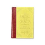 El precio de la Gracia