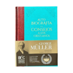 Autobiografía y Consejos a los Cristianos