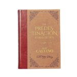 La Predestinación Eterna de Dios